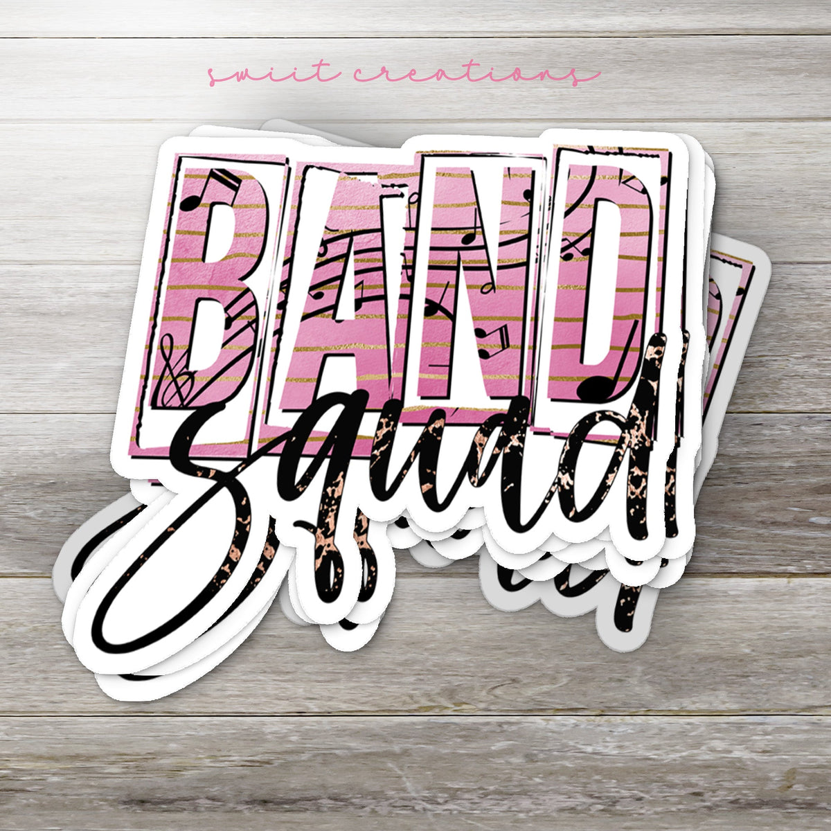 Band Squad Sticker SS429 - Swiit Creations