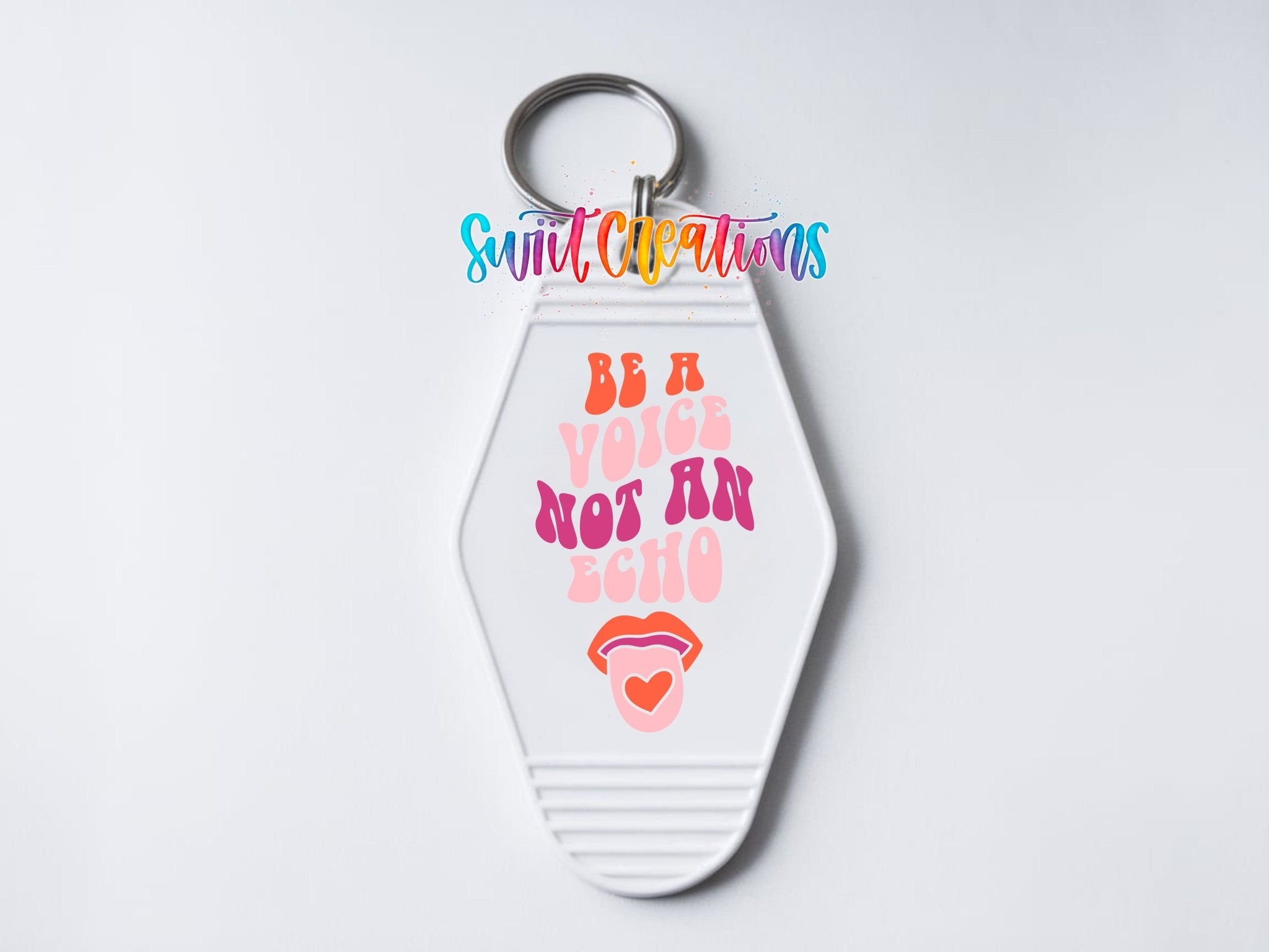 Be A Voice Not An Echo Motel Keychain UV DTF Transfer | Inspirational Retro Decal | MK2098 - Swiit Creations