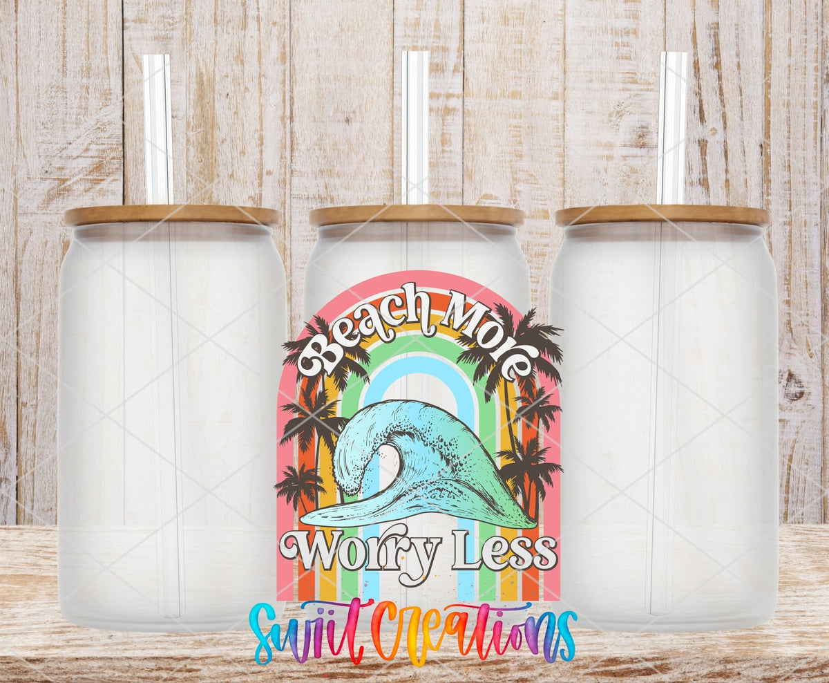 Beach More Worry Less UV DTF Cup Decal | UV893 - Swiit Creations