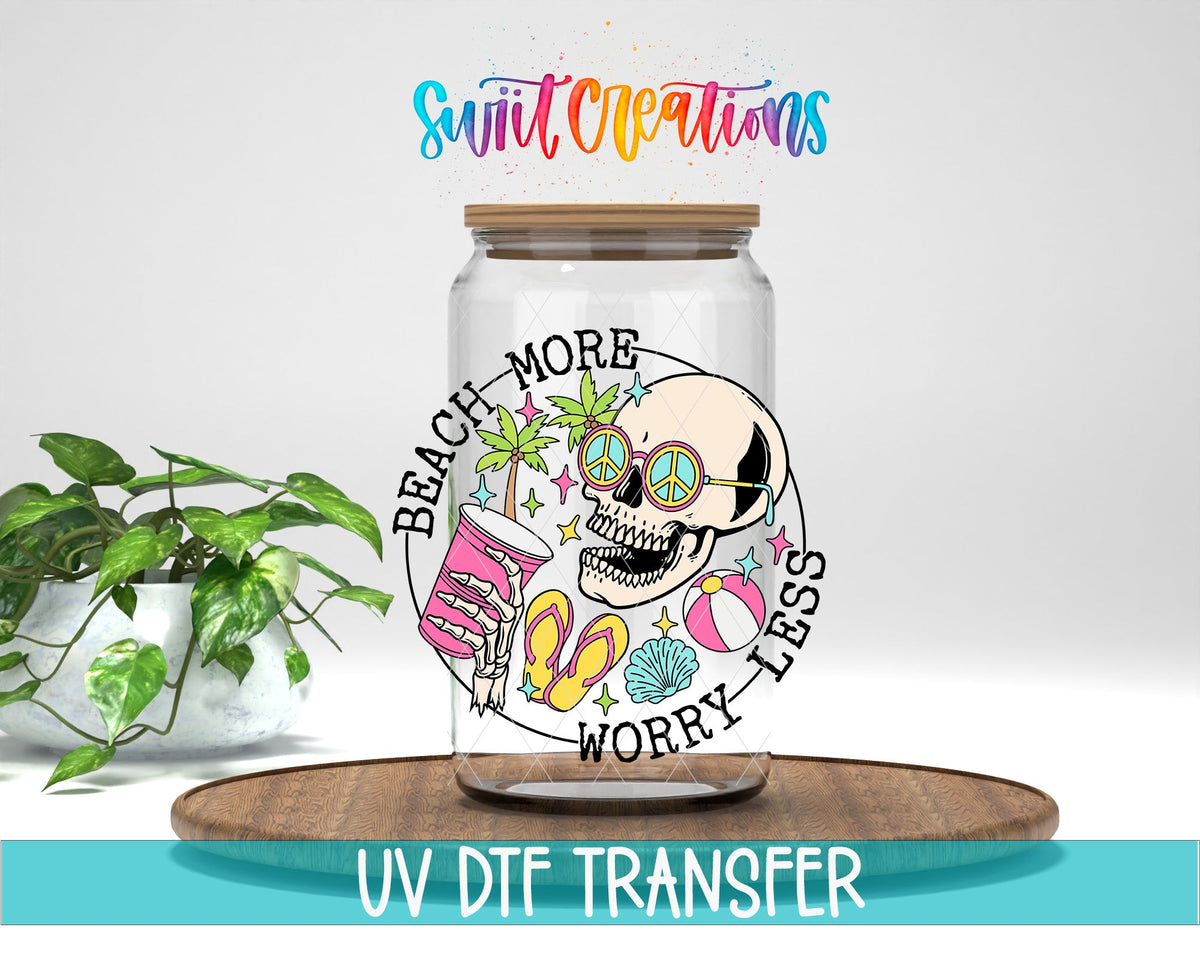 Beach More Worry Less UV DTF Cup Decal | UV894 - Swiit Creations