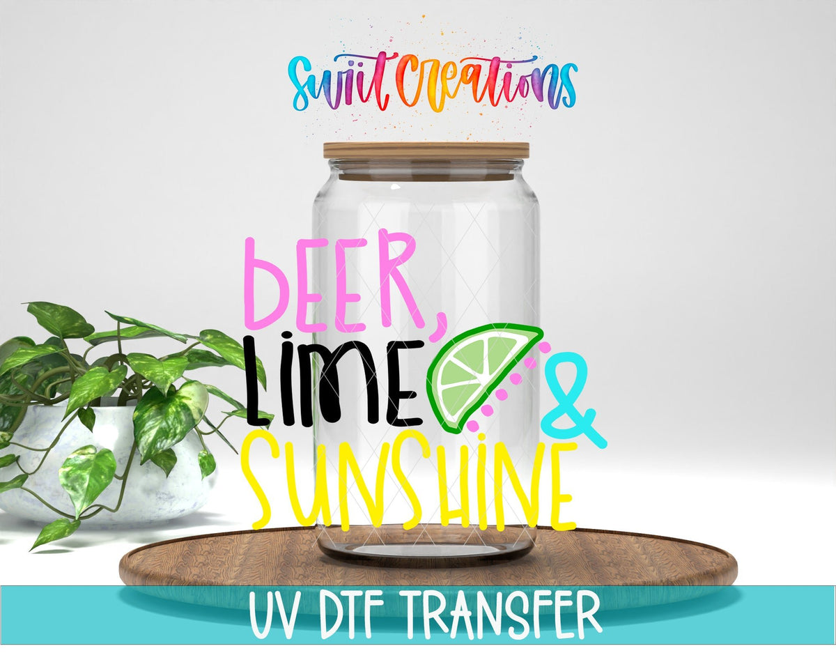 Beer Lime Sunshine UV DTF Decal | Summer Drink Quote Tumbler Wrap | UV1018 - Swiit Creations