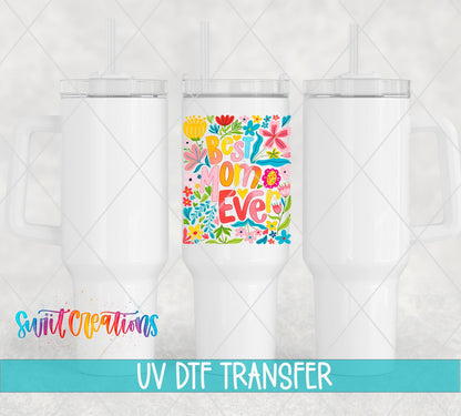 Best Mom Ever Floral UV DTF transfer applied to a white tumbler set from Swiit Creations