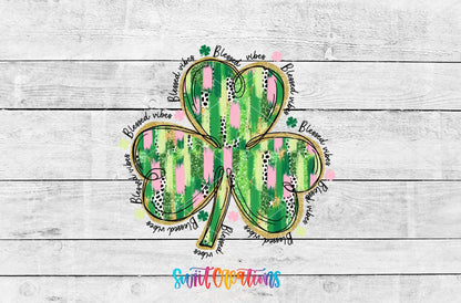 Swiit Creations UV DTF Blessed Vibes Clover transfer shown as the full artwork preview