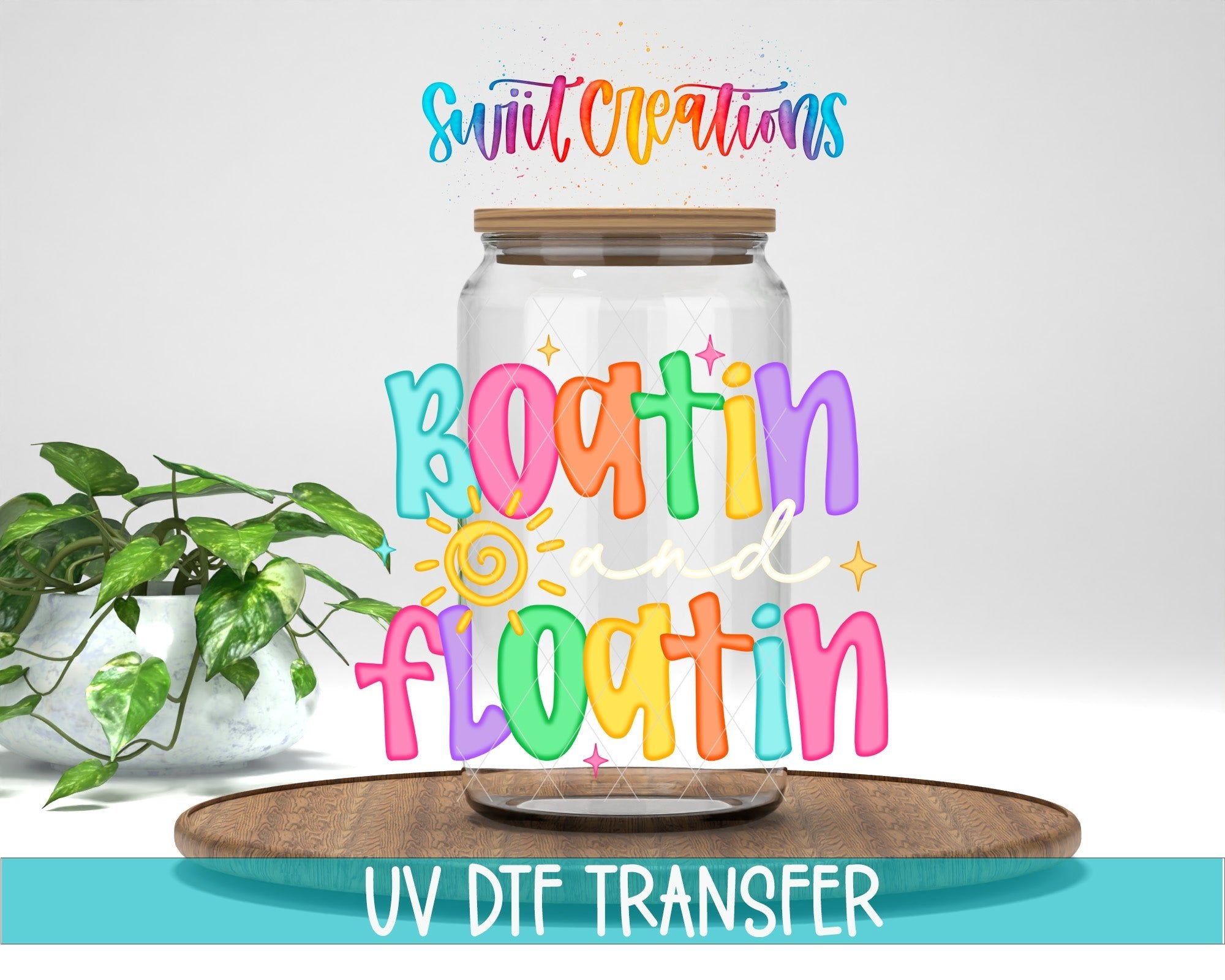 Boatin And Floatin UV DTF Tumbler Transfer Decal | Summer Lake Day Cup Design | UV2018 - Swiit Creations