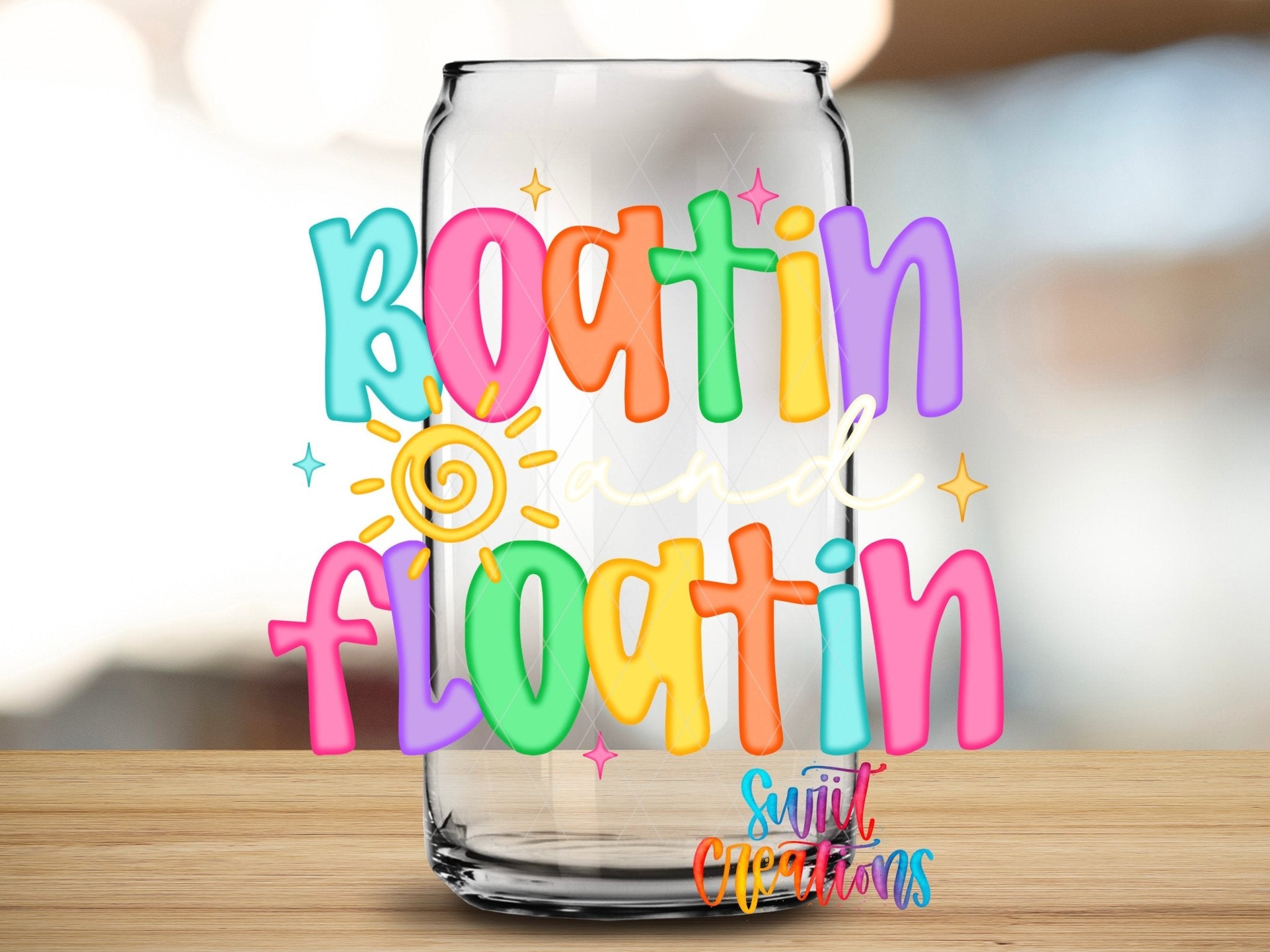 Boatin And Floatin UV DTF Tumbler Transfer Decal | Summer Lake Day Cup Design | UV2018 - Swiit Creations