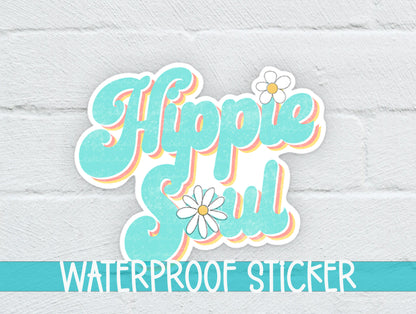 a white brick wall with the words hippie soul waterproof sticker on it