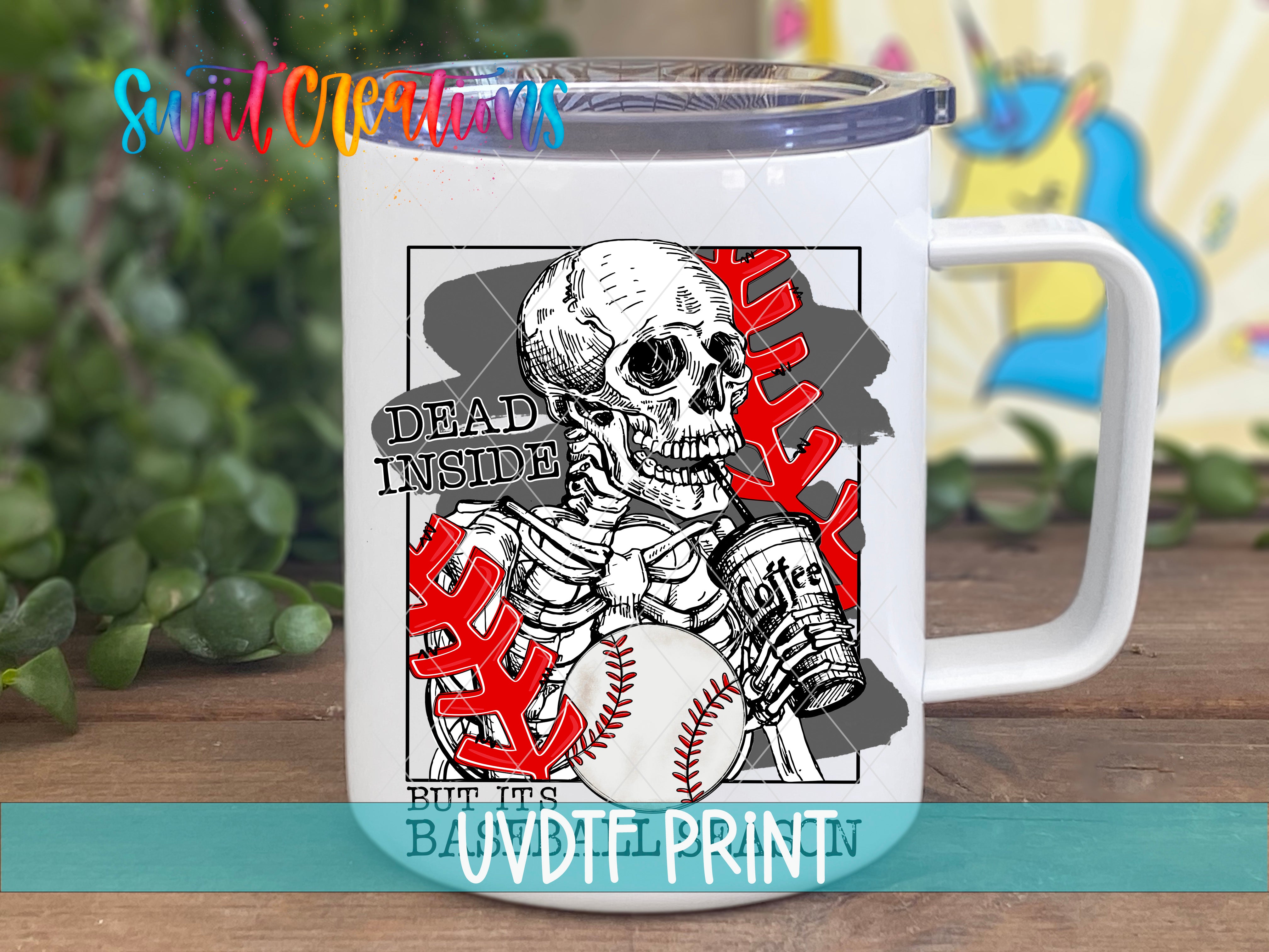A white mug with a graphic design featuring a skeleton holding a baseball and the text "Dead inside" and "But its" printed on it.