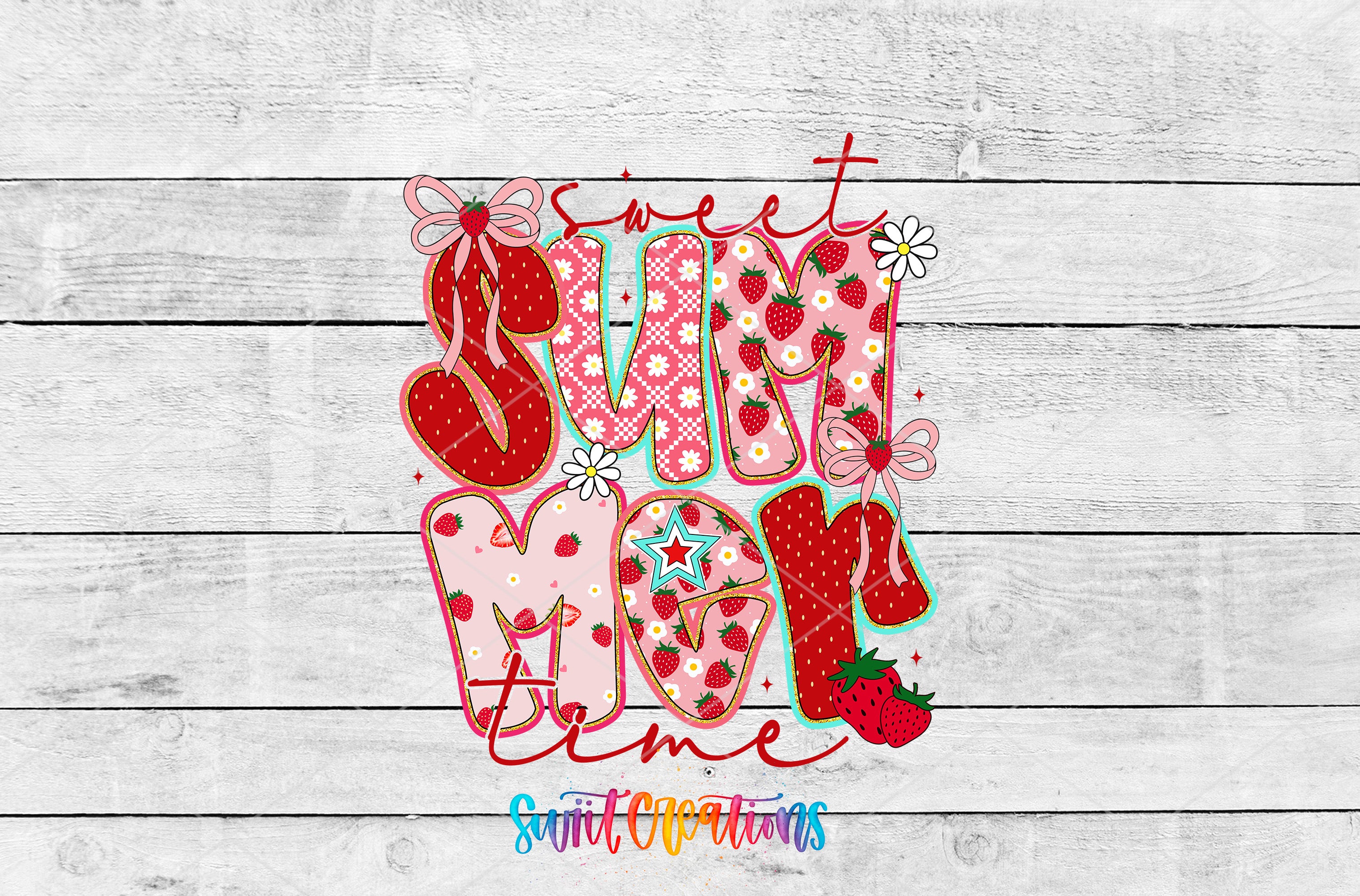 a colorful and playful design with the text "Sweet Summer Time" prominently displayed. The design includes various elements such as strawberries, flowers, and bows, creating a vibrant and cheerful visual representation of the summer season.