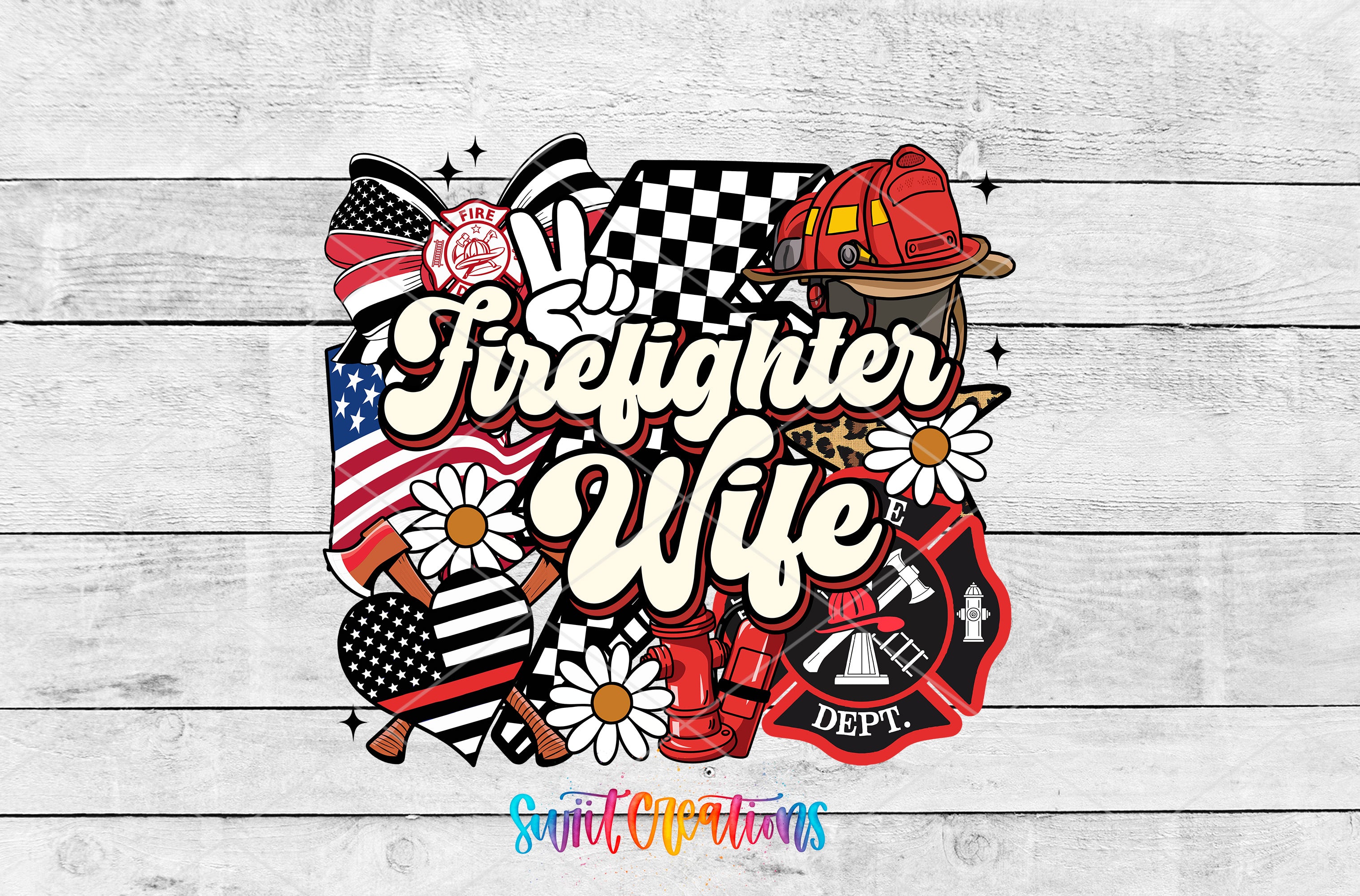 The image is a collage featuring various firefighter-related elements, including a firefighter helmet, a fire hydrant, and a fire engine, along with the text "Firefighter Wife" and other firefighter-themed symbols.