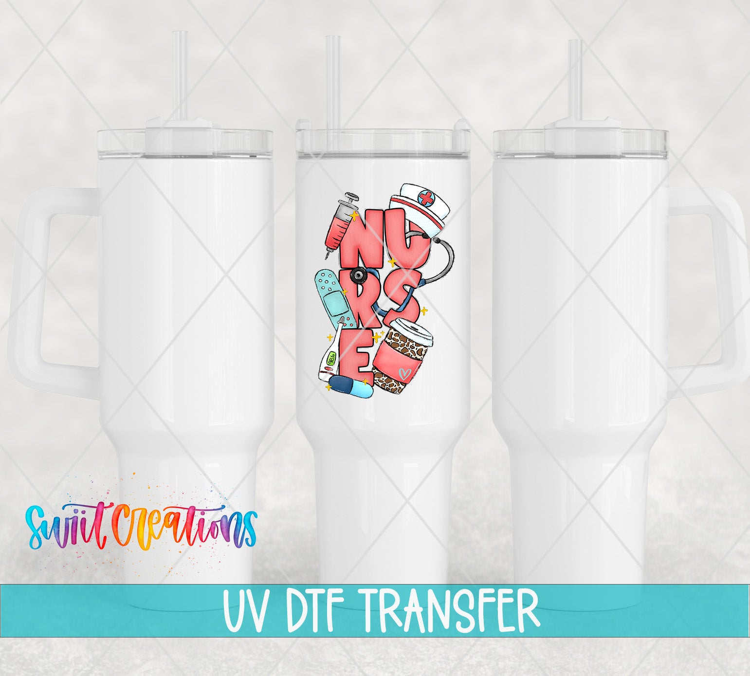 three white tumblers with a colorful design on them, including a nurse's hat and medical equipment. The text "UV DFT TRANSFER" is displayed below the tumblers, indicating that the image is a UV DFT transfer of the design onto the tumblers.