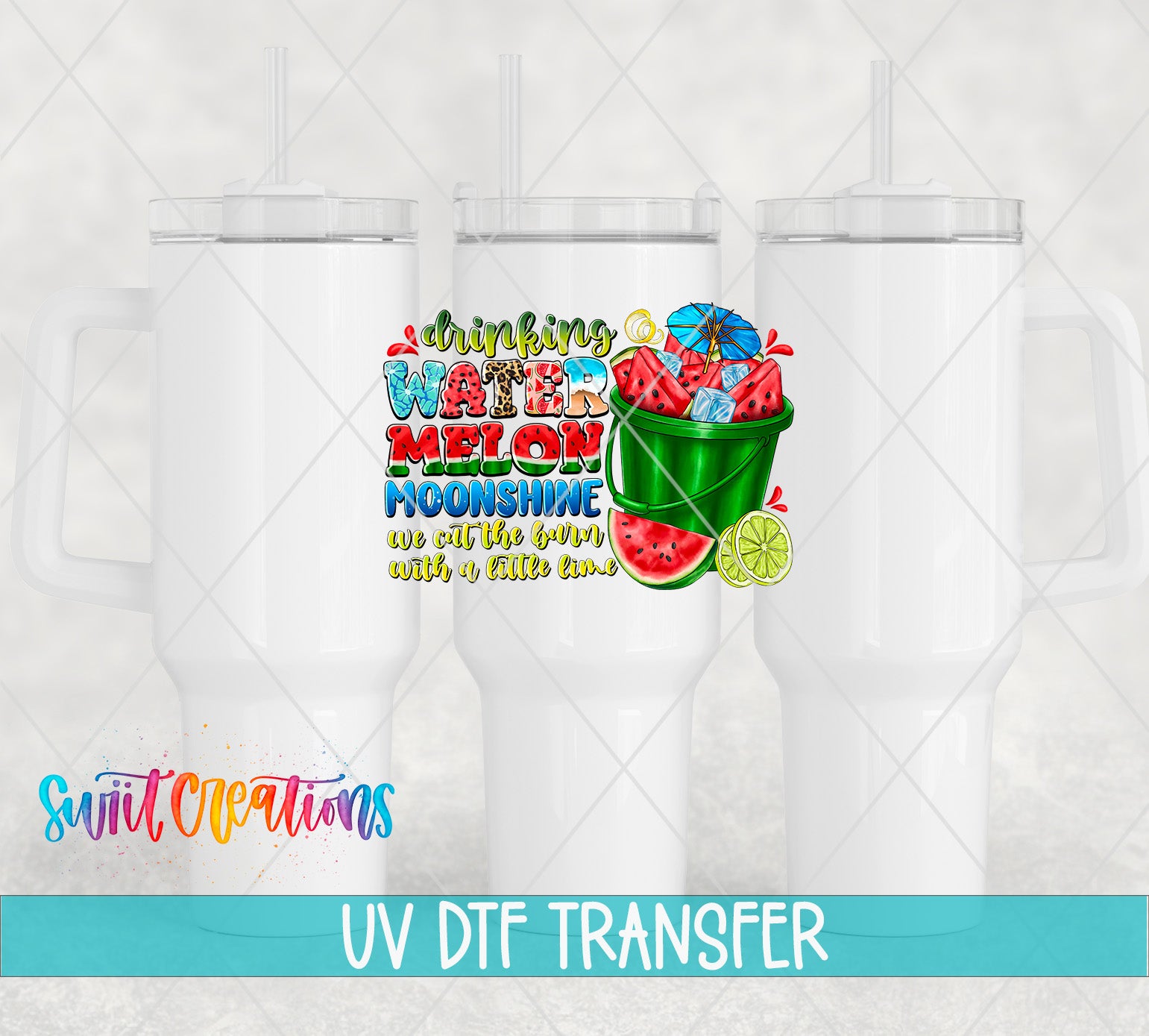 The image is a promotional image for a UV DFT (ultraviolet dye transfer) transfer service, featuring a colorful illustration of a watermelon and a bucket of moonshine.