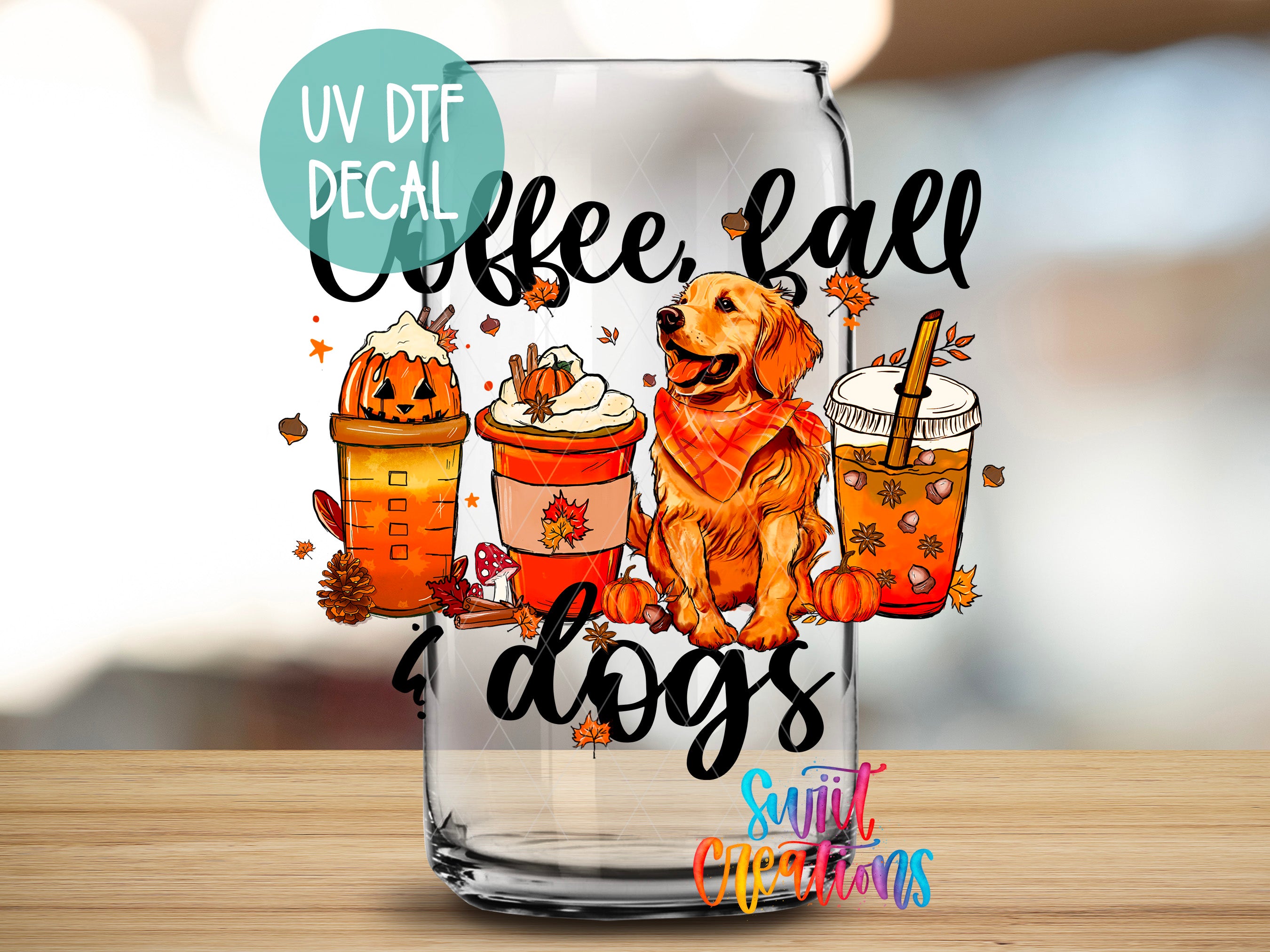 A glass with a decal that says "UV Dtf DECAL Coffee, fall dogs" and features illustrations of a dog, coffee cups, and autumn decorations.