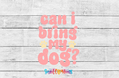 Can I Bring My Dog? Motel Keychain UV DTF Transfer | Funny Dog Lover Decal | MK2111 - Swiit Creations