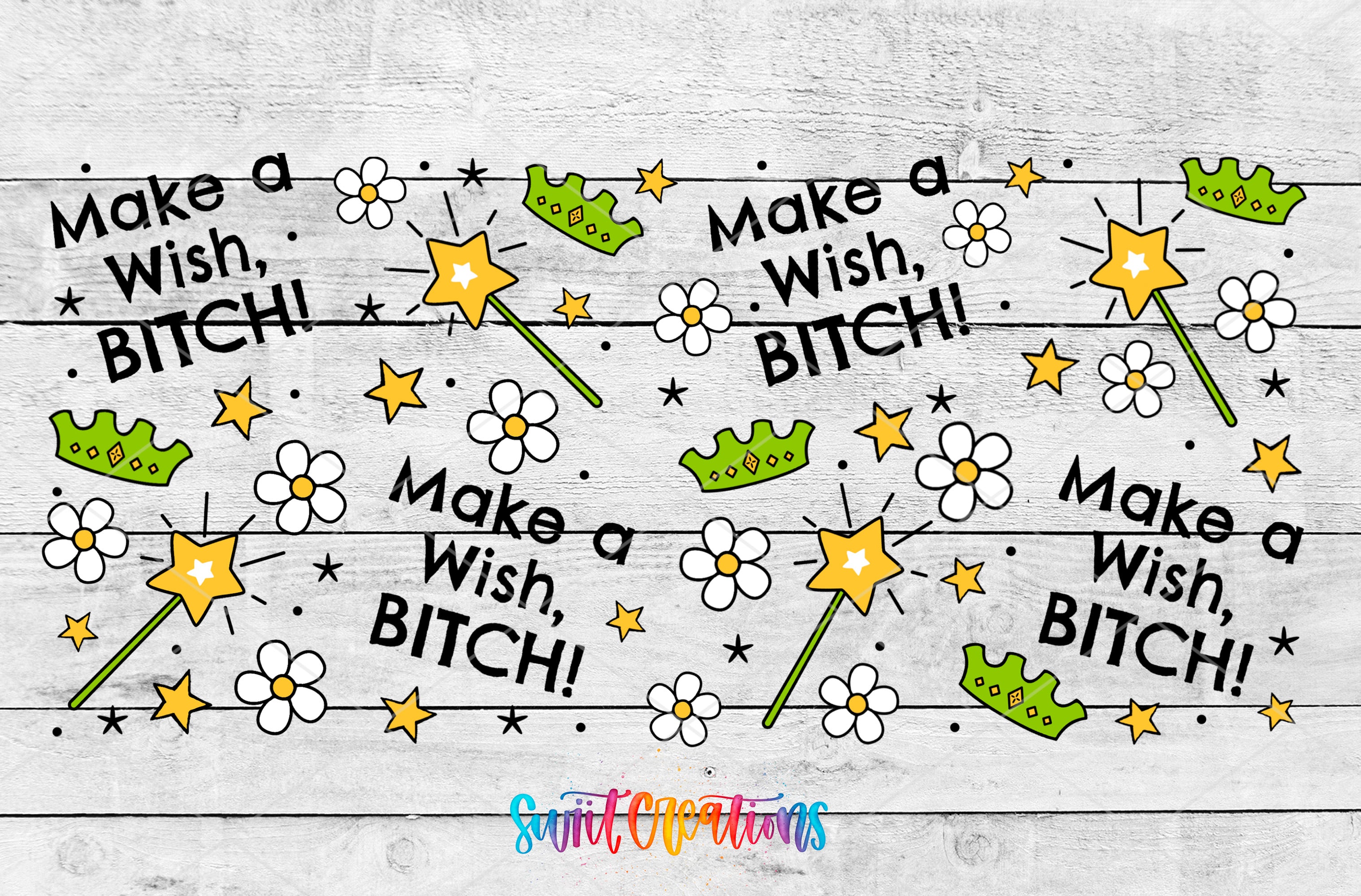 a collage of various cartoon-style illustrations, including stars, flowers, crowns, and text. The text appears to be a playful and humorous message, with phrases like "Make a wish, Bitch!" and "Make a wish, Bitch!" repeated throughout the image. The overall composition is visually engaging and includes a mix of whimsical and lighthearted elements.