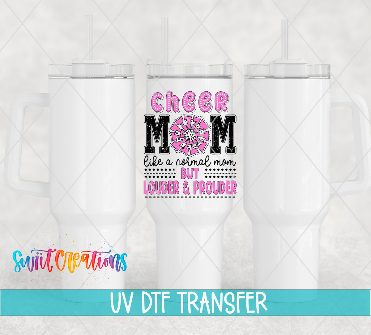 Cheer Mom Like a Normal Mom Only Louder UV DTF Cup Decal | UV1029 - Swiit Creations