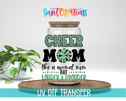 Cheer Mom Like a Normal Mom Only Louder UV DTF Cup Decal | UV1304 - Swiit Creations