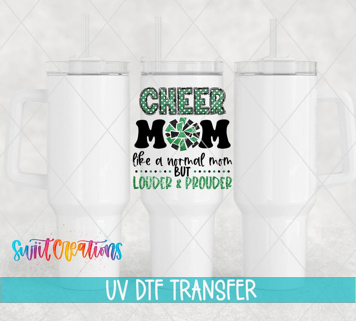 Cheer Mom Like a Normal Mom Only Louder UV DTF Cup Decal | UV1304 - Swiit Creations
