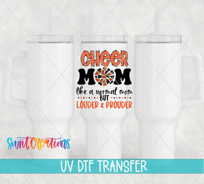 Cheer Mom Orange Louder and Prouder UV DTF transfer applied to a white tumbler set from Swiit Creations