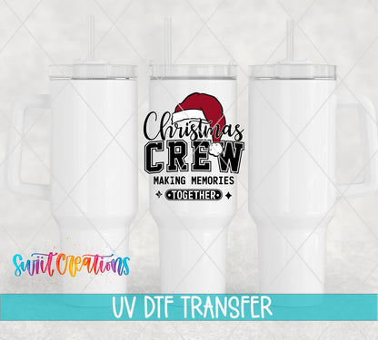 Swiit Creations UV DTF Christmas Crew Making Memories Together transfer shown on a white tumbler set