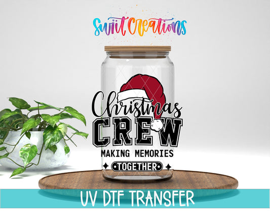 Swiit Creations UV DTF Christmas Crew Making Memories Together transfer displayed on a clear jar mockup