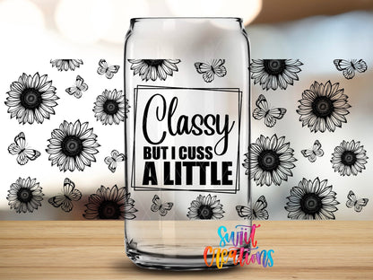 Classy But I Cuss A Little UV DTF Transfer Tumbler Wrap | Black Floral Butterfly | DTF064 - Swiit Creations