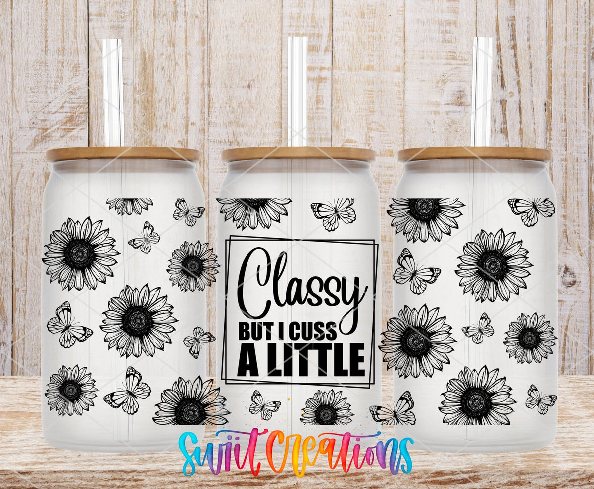 Classy But I Cuss A Little UV DTF Transfer Tumbler Wrap | Black Floral Butterfly | DTF064 - Swiit Creations