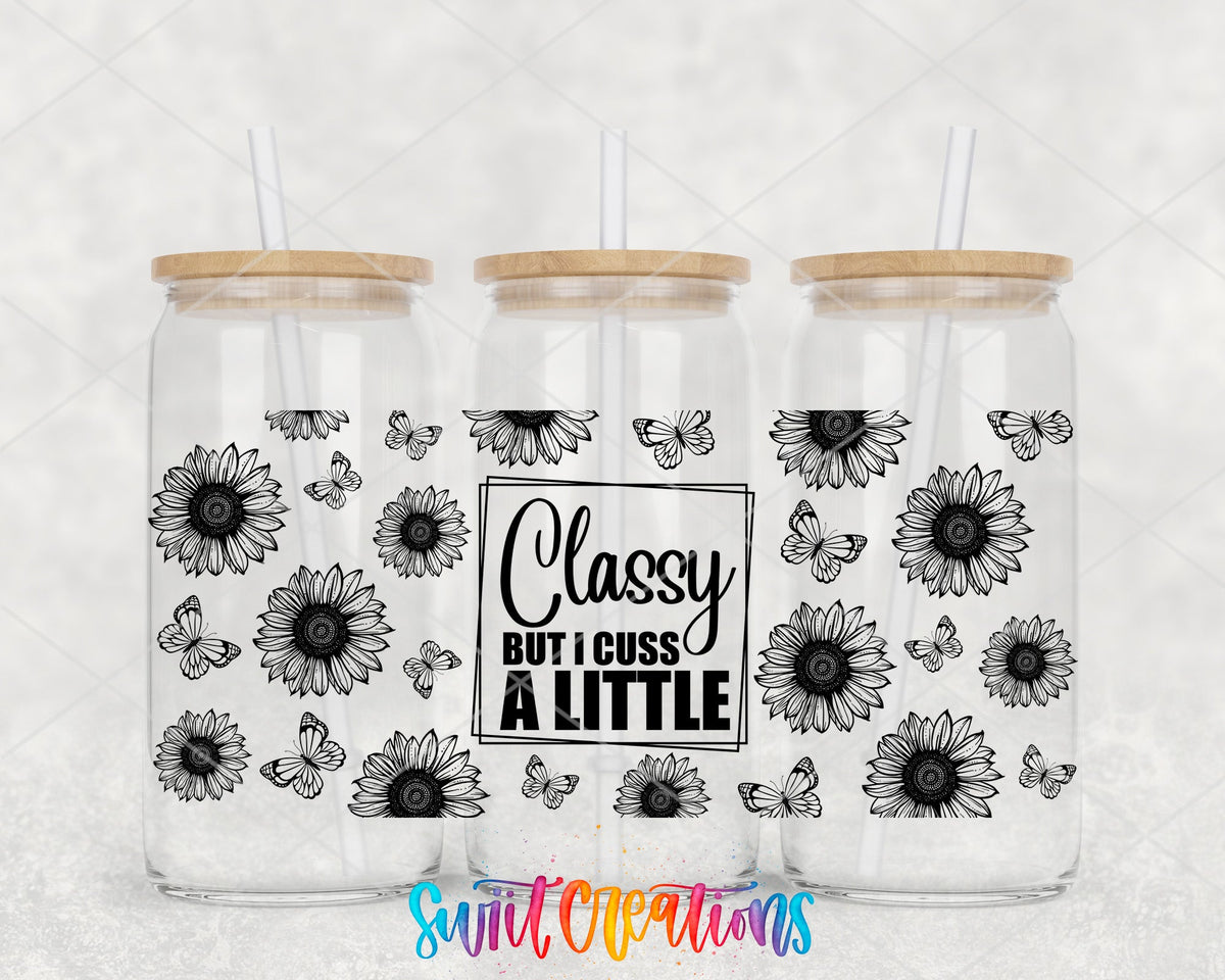 Classy But I Cuss A Little UV DTF Transfer Tumbler Wrap | Black Floral Butterfly | DTF064 - Swiit Creations