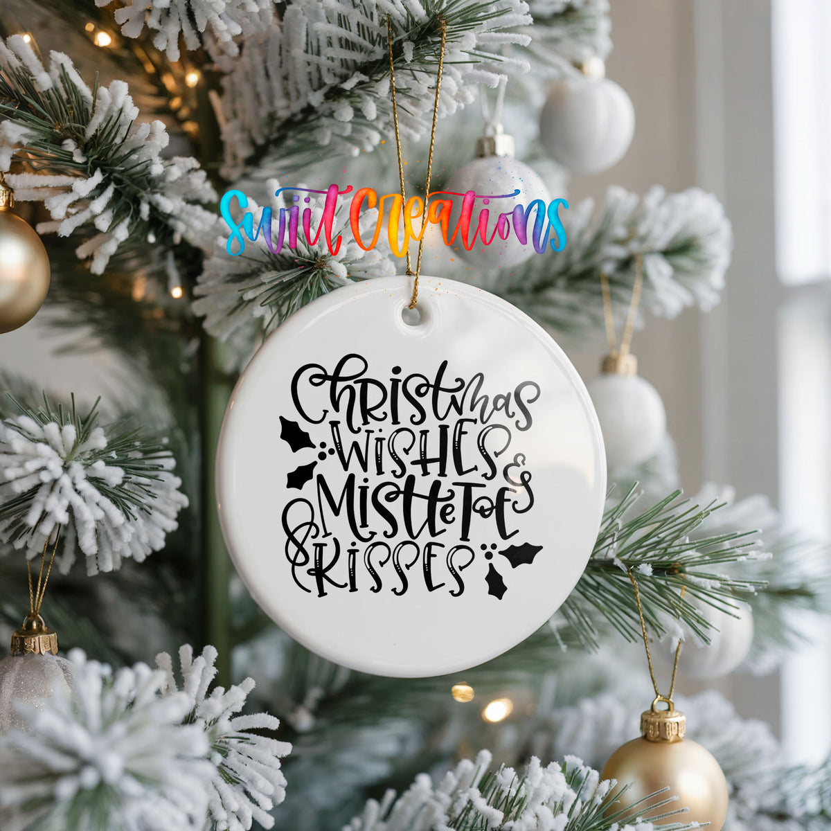 Christmas Wishes and Mistletoe Kisses ceramic Christmas ornament holiday product view