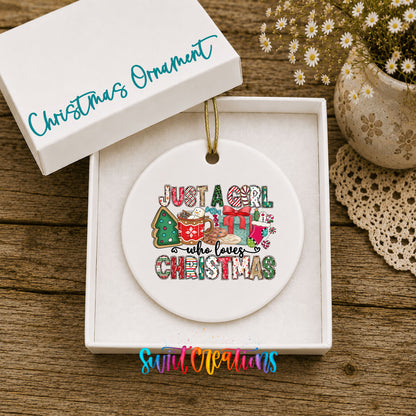 Just a Girl Who Loves Christmas Colorful ceramic Christmas ornament displayed in gift box