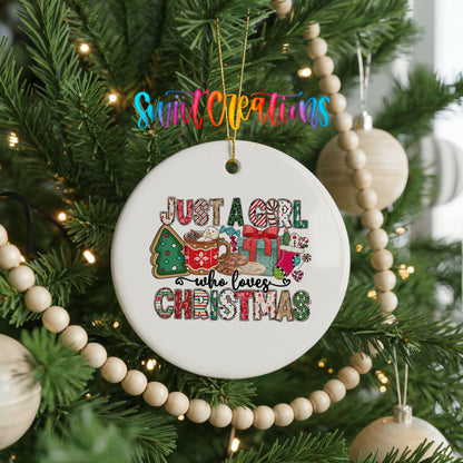 Just a Girl Who Loves Christmas Colorful ceramic Christmas ornament holiday product view