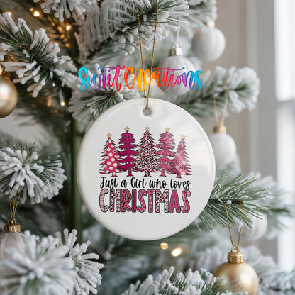 Just a Girl Who Loves Christmas Pink Tree ceramic Christmas ornament holiday product view