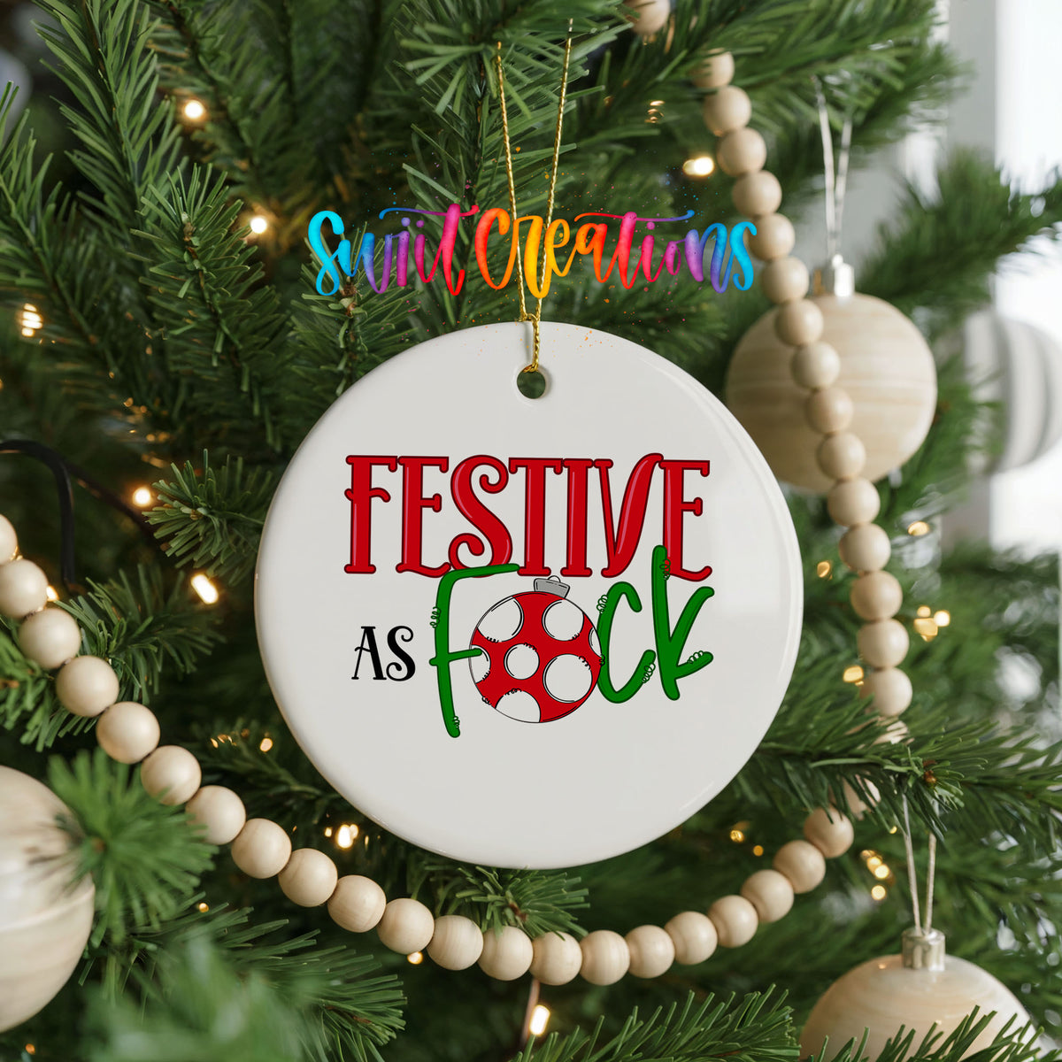 Festive As Fuck Adult Humor ceramic Christmas ornament holiday product view