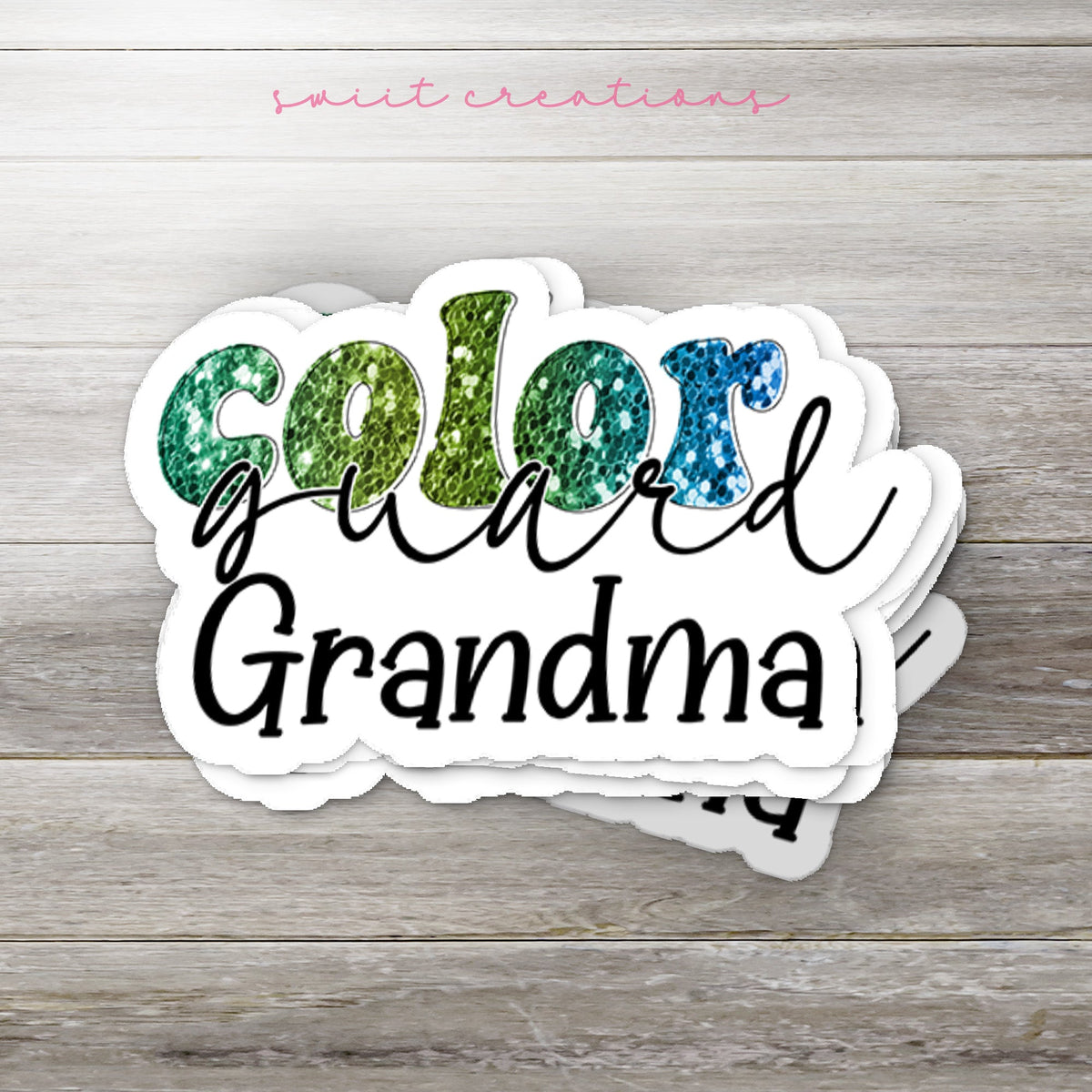 Color Guard Grandma Sticker SS340 - Swiit Creations