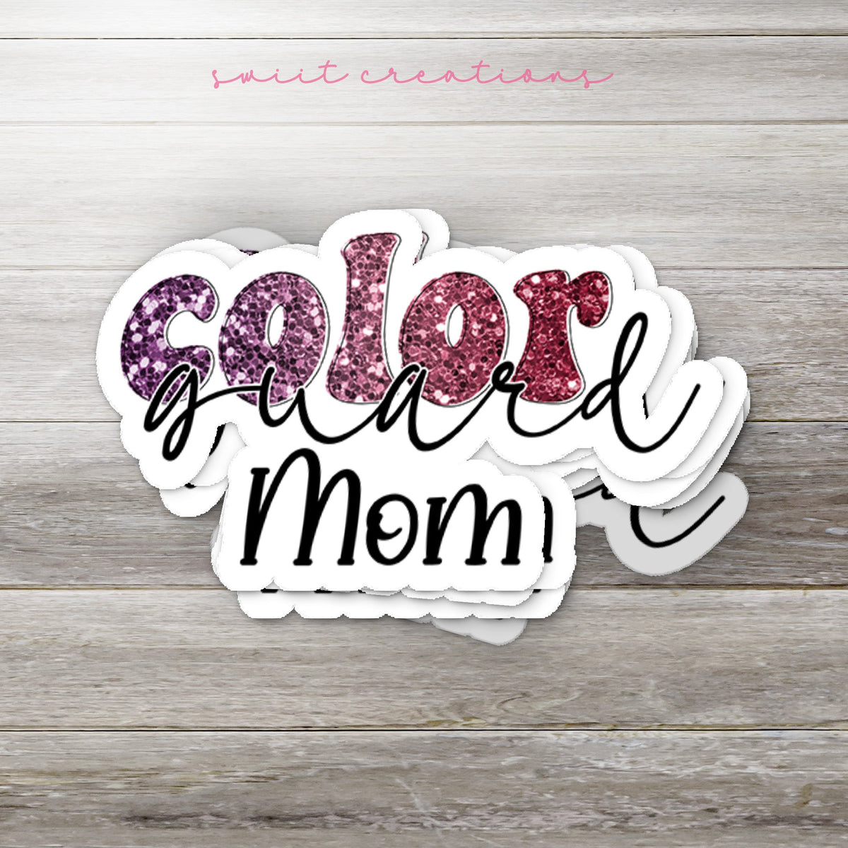 Color Guard Mom Sticker SS693 - Swiit Creations