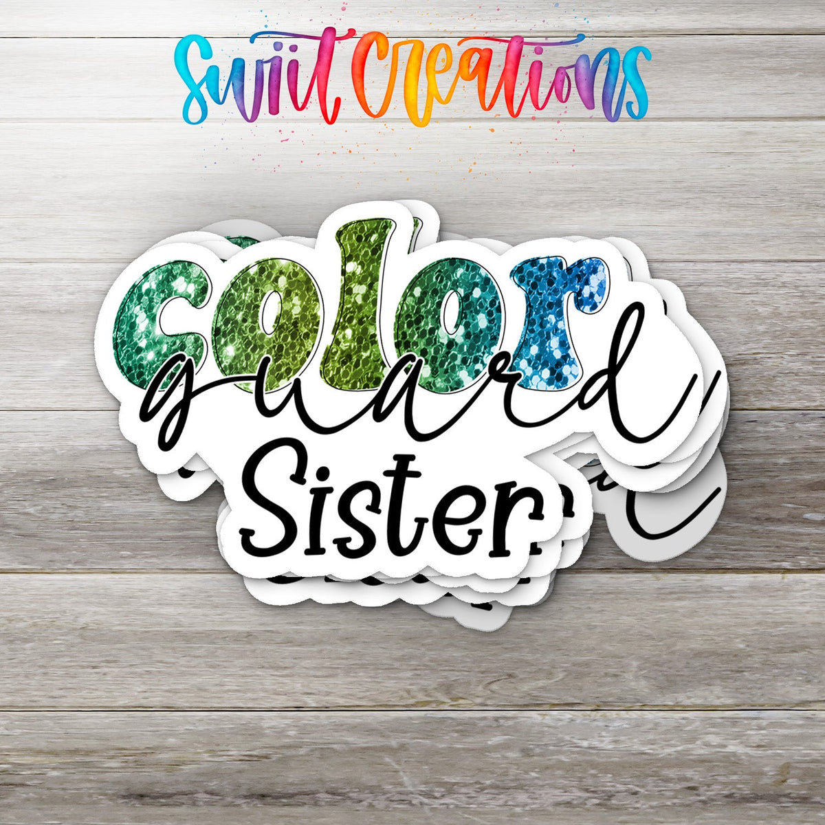 Color Guard Sister Waterproof Vinyl Sticker | SS600 - Swiit Creations