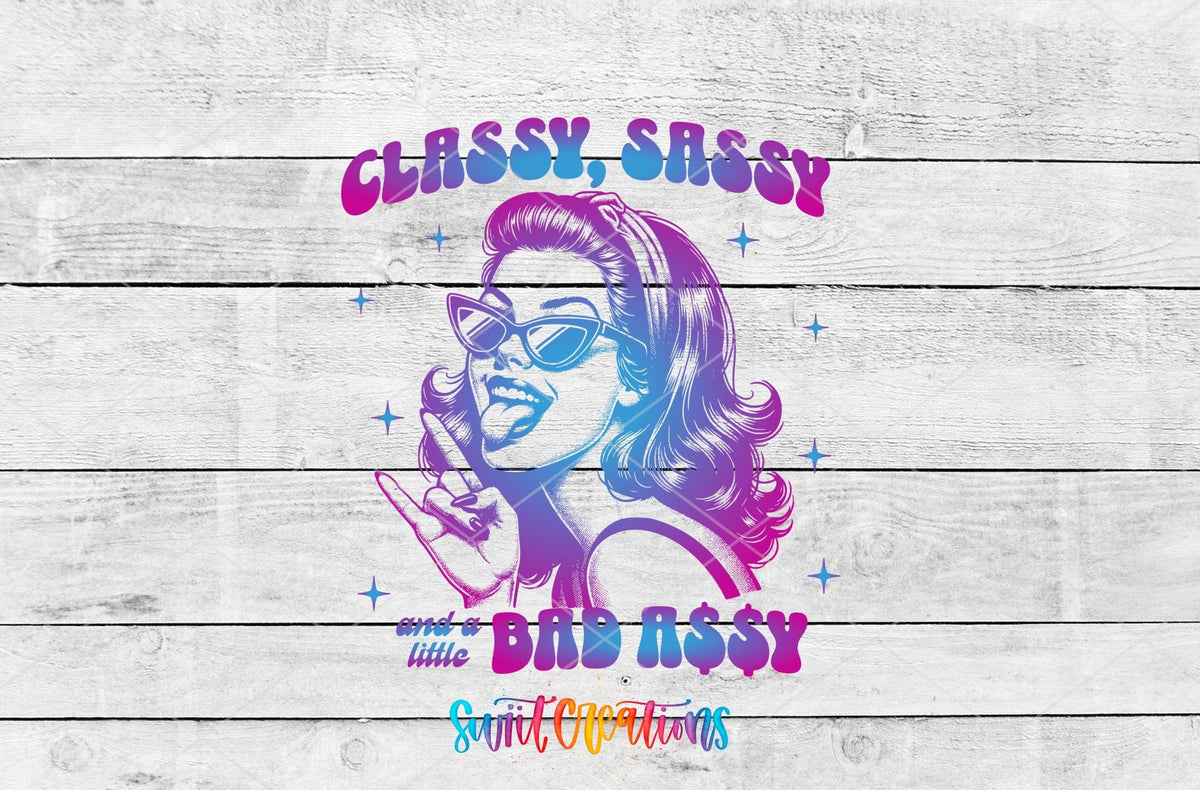 Colorful Classy Sassy Retro Gradient UV DTF transfer shown as a full artwork preview from Swiit Creations