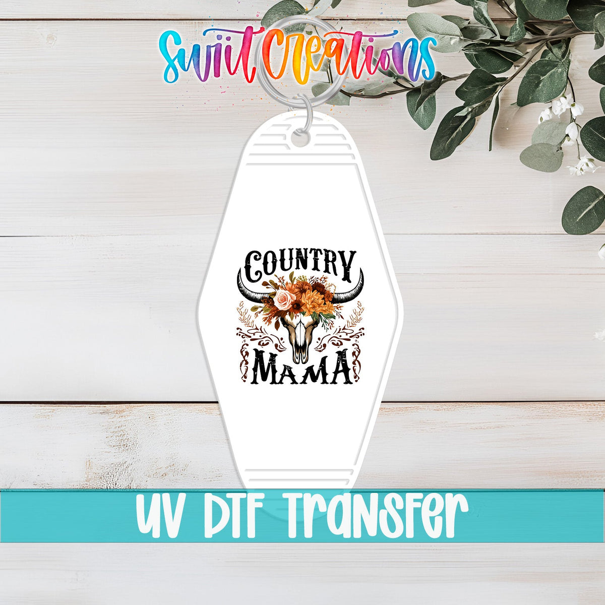 Country Mama Motel Keychain UV DTF Transfer | Western Floral Skull Design | MK1301 - Swiit Creations