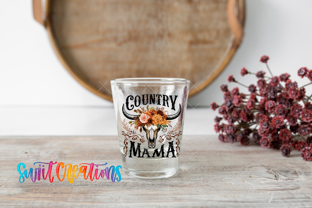 Country Mama UV DTF Shot Glass Transfer | SG1301 - Swiit Creations