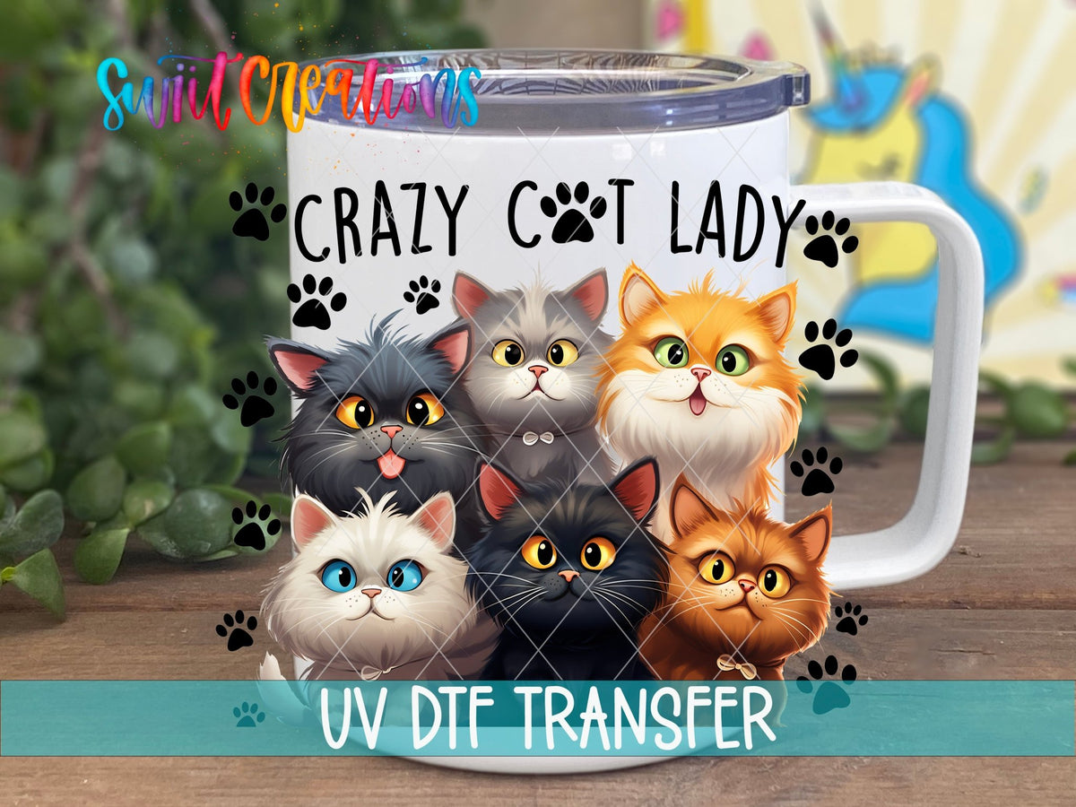 Crazy Cat Lady UV DTF transfer displayed on a white coffee mug from Swiit Creations