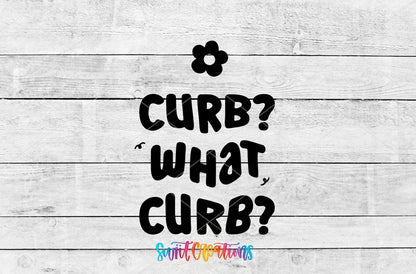 Curb? What Curb? Motel Keychain UV DTF Transfer | Funny Driver Decal | MK2219 - Swiit Creations