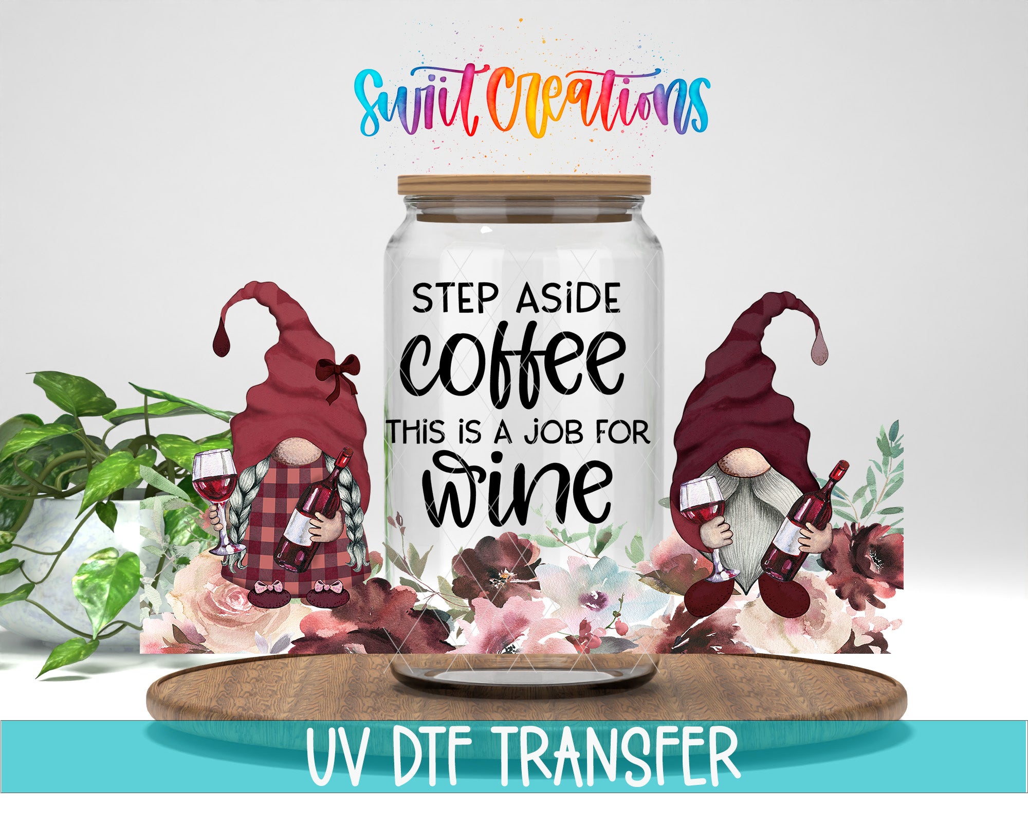 a glass jar with a humorous message about coffee and wine, surrounded by gnome-like figures holding wine glasses and bottles, and a potted plant in the background.