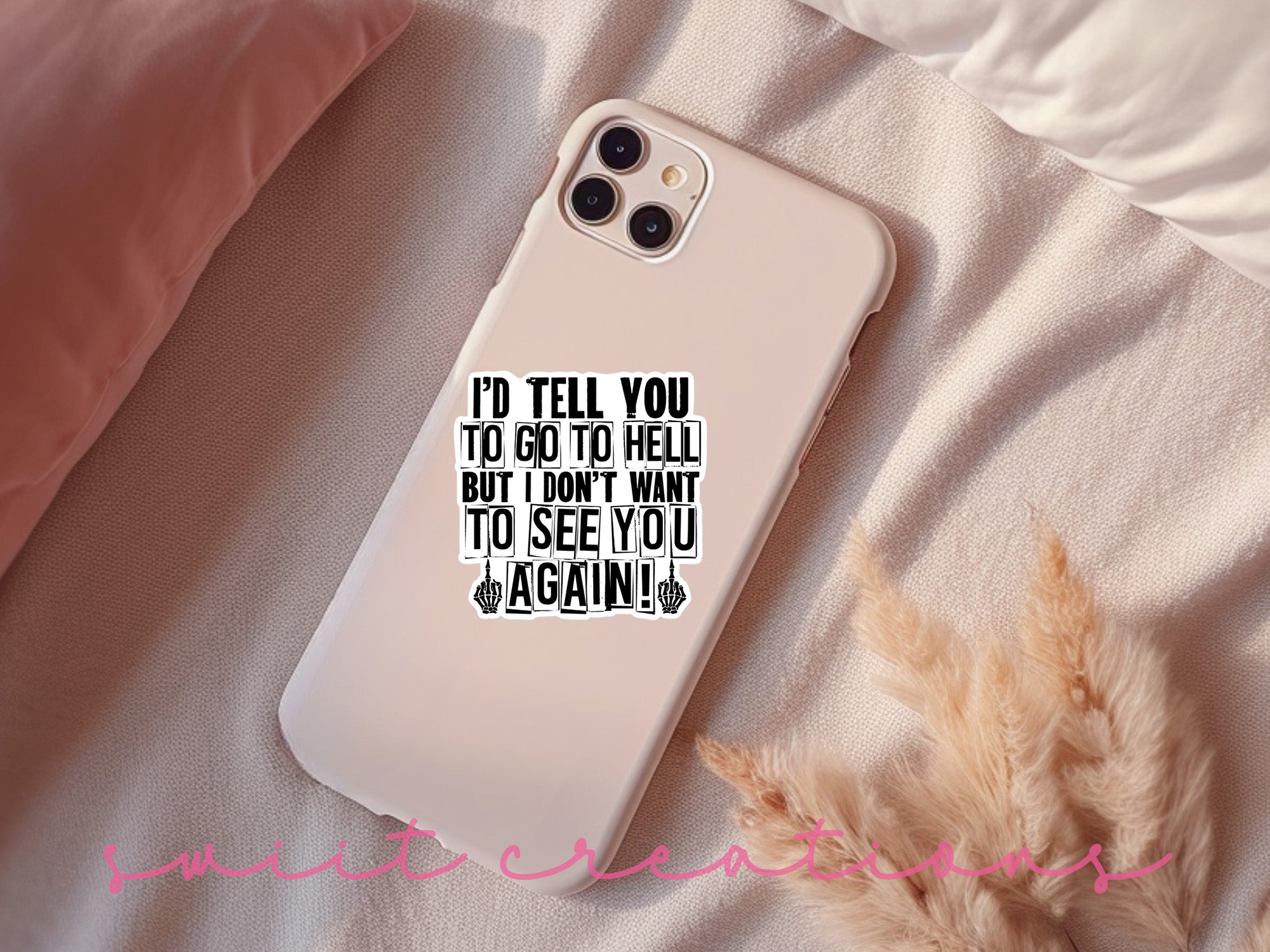 a phone case with a quote on it
