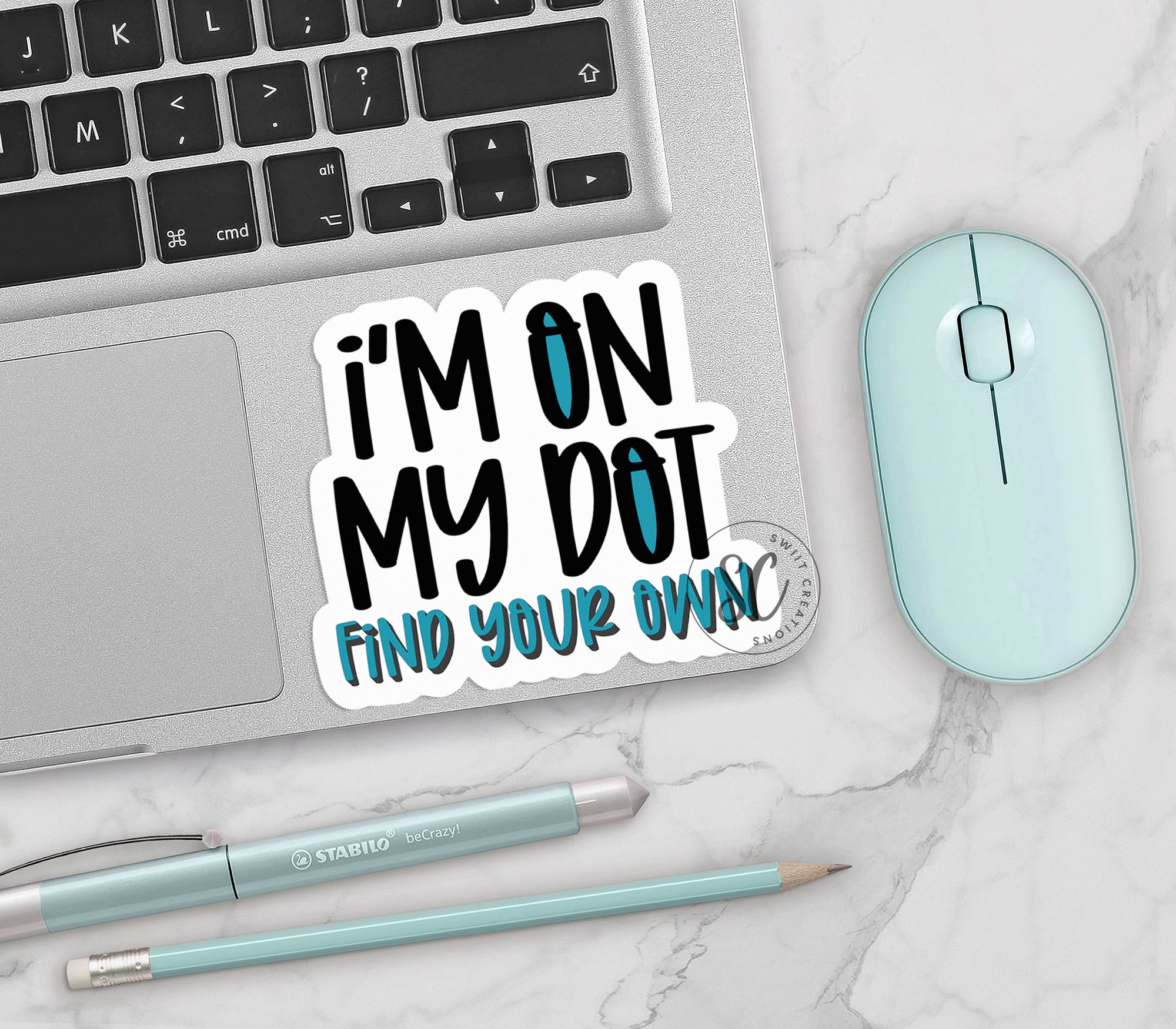 a sticker that says, i'm not my dot find your own