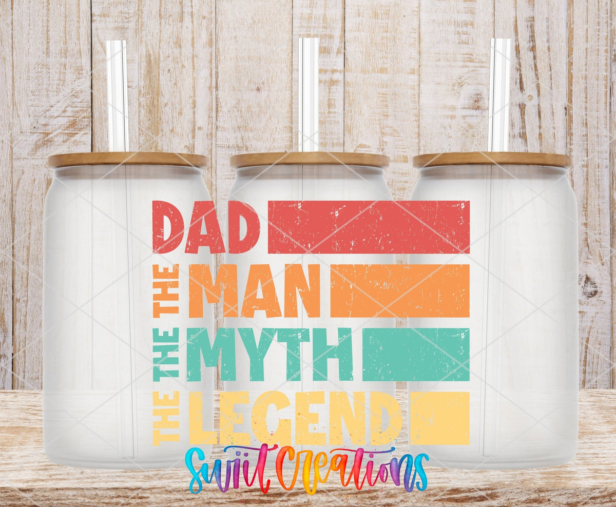 Dad The Man The Myth The Legend UV DTF Decal | Funny Dad Wrap | UV884 - Swiit Creations