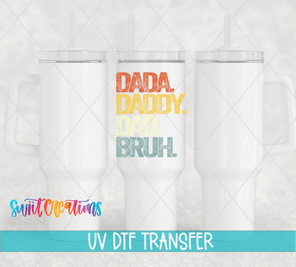Dada Daddy Dad Bruh UV DTF Cup Decal | UV887 - Swiit Creations