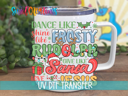 Swiit Creations UV DTF Dance Frosty Shine Rudolph transfer displayed on a white coffee mug