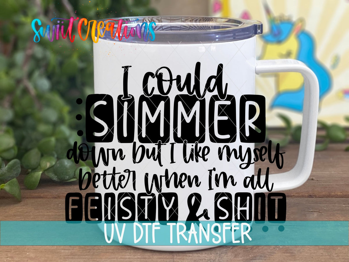 Dark Humor Sarcastic Feisty and Shit UV DTF Cup Decal | UV632 - Swiit Creations