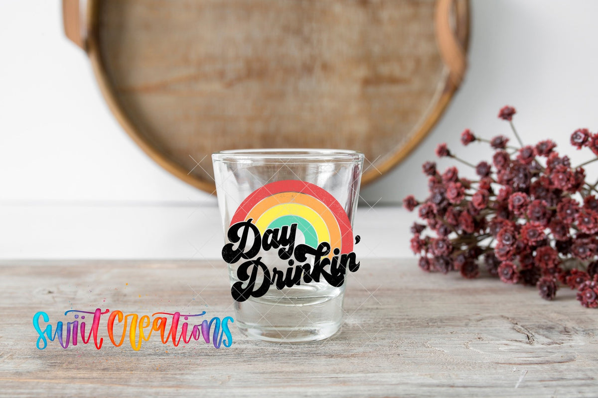 Day Drinkin' UV DTF Shot Glass Transfer | SG658 - Swiit Creations