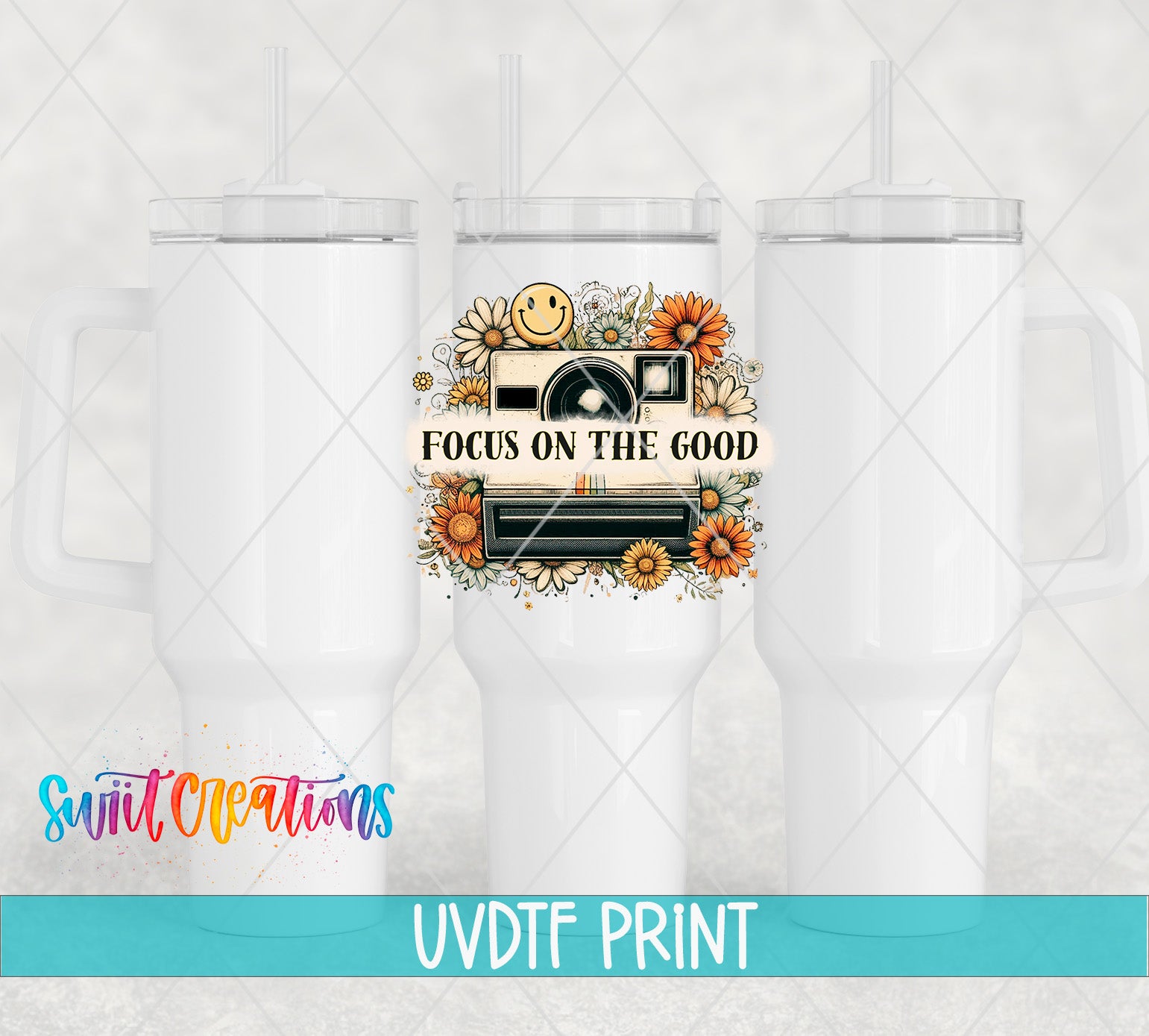 three white tumblers with a floral design and the text "Focus on the good" printed on them.