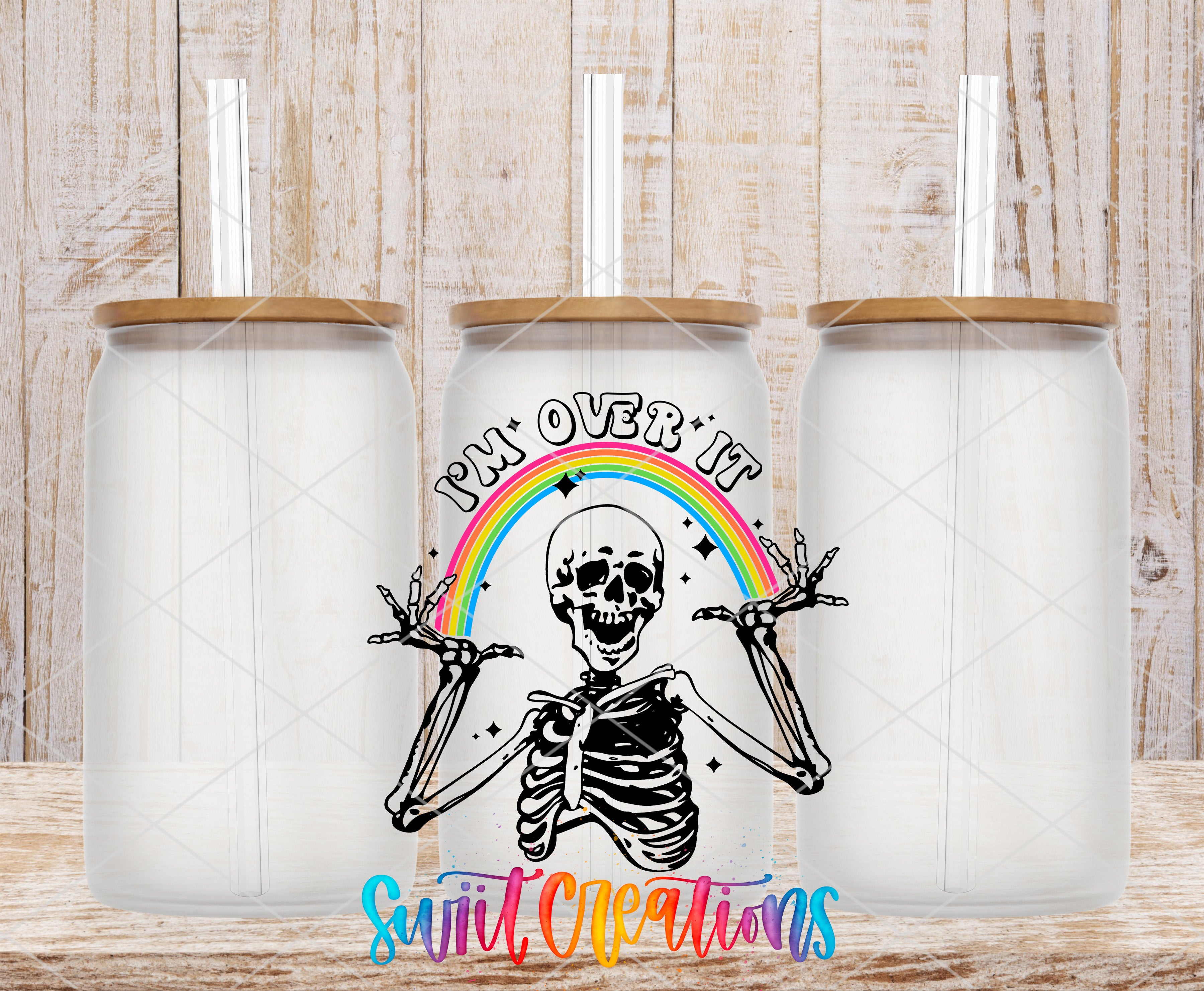 a skeleton with a rainbow behind it, and the text "I'm over it" above the skeleton.
